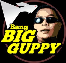 Bang Big Guppy